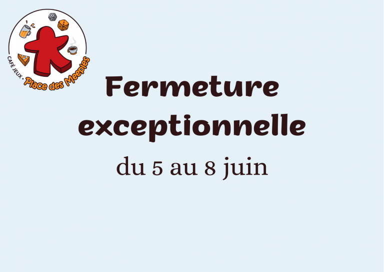 Fermeture exceptionnelle