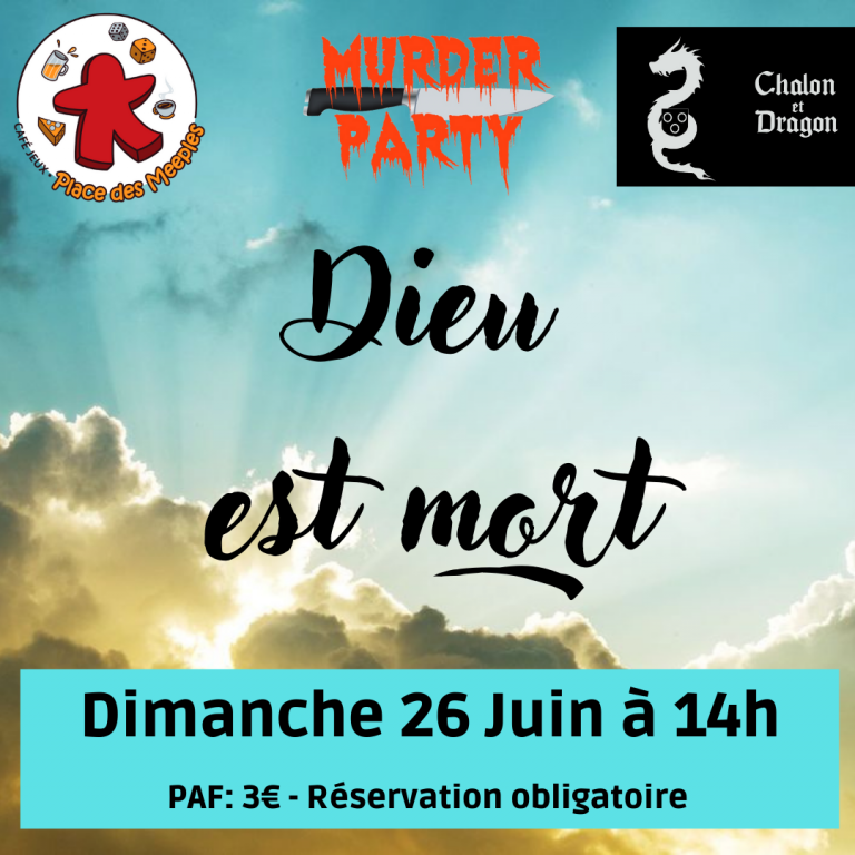 Murder Party Dieu est mort
