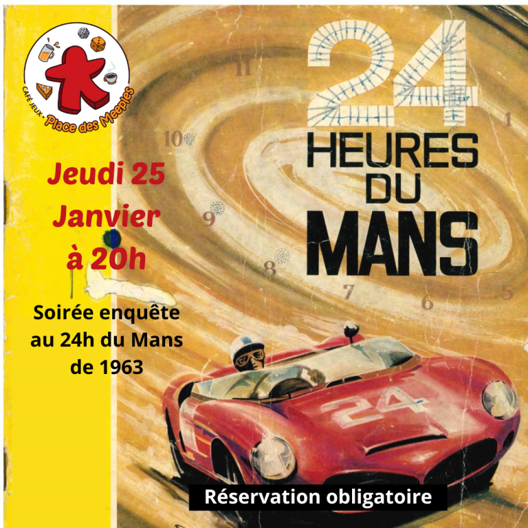 Soirée enquête LE MANS